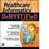 Healthcare Informatics Demystified