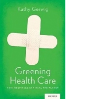 Greening Health Care