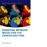 Essential Revision Notes for Cardiology KBA