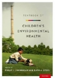 Textbook of Children's Environmental Health