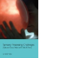 Sensory Processing Challenges