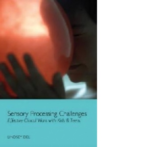 Sensory Processing Challenges