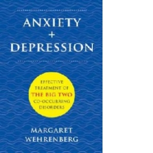 Anxiety + Depression