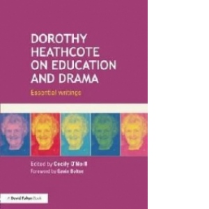 Dorothy Heathcote on Education and Drama