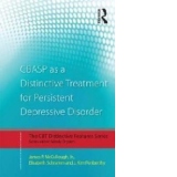 CBASP as a Distinctive Treatment for Persistent Depressive D