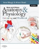 Ross and Wilson Anatomy and Physiology Colouring and Workboo