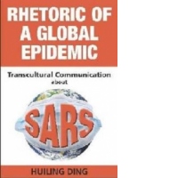 Rhetoric of a Global Epidemic
