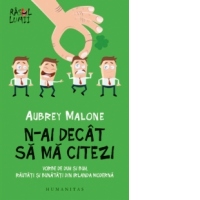 N-ai decat sa ma citezi. Vorbe de duh si buh, rautati si bunatati din Irlanda moderna