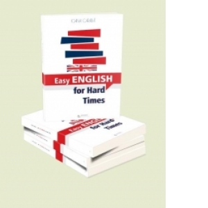Easy English for Hard Times