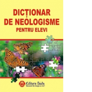 Dictionar de neologisme pentru elevi