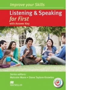 Improve your Skills : Listening and Speaking for First - Student s Book Pack with Macmillan Practice Online and Answer Key