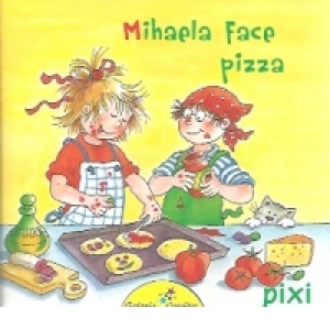 Mihaela face pizza