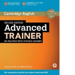 Advanced Trainer Six Practice Tests Without Answers with Aud