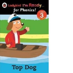 Top Dog: Ladybird I'm Ready for Phonics: Level 3