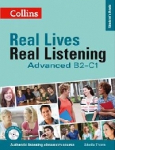 Real Lives, Real Listening - Advanced Student's Book