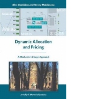 Dynamic Allocation and Pricing