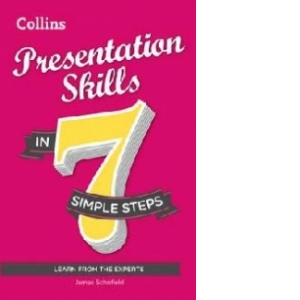 Presentation Skills in 7 Simple Steps
