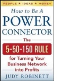 How to be a Power Connector: The 5+50+100 Rule for Turning Y