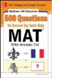 McGraw-Hill Education 500 MAT Questions to Know by Test Day