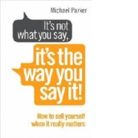 It's Not What You Say it's the Way You Say it