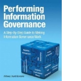 Performing Information Governance
