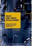 Issues and Crisis Management: Exploring Issues, Crises, Risk