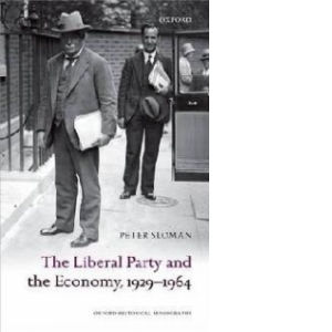 Liberal Party and the Economy, 1929-1964