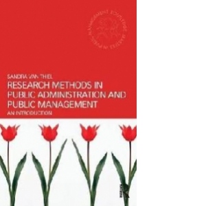 Research Methods in Public Administration and Public Managem