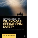 Introduction to Oil and Gas Operational Safety
