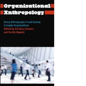 Organisational Anthropology