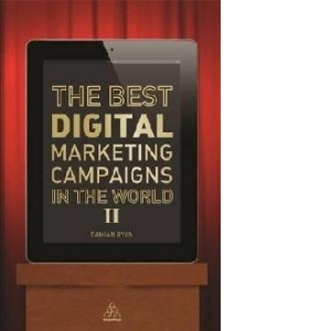 Best Digital Marketing Campaigns in the World II