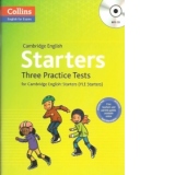 Three Practice Tests for Cambridge English: Starters (YLE Starters) (Collins English for Exams)