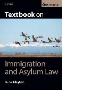 Textbook on Immigration & Asylum Law