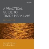 Practical Guide to Trade Mark Law