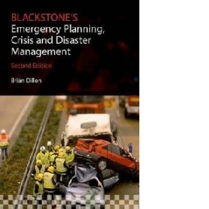 Blackstone's Emergency Planning, Crisis, and Disaster Manage