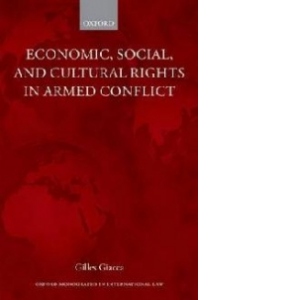 Economic, Social, and Cultural Rights in Armed Conflict