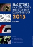 Blackstone's Police Sergeants' & Inspectors' Mock Examinatio