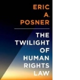 Twilight of Human Rights Law