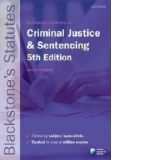 Blackstone's Statutes on Criminal Justice & Sentencing