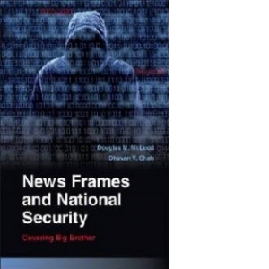 News Frames and National Security