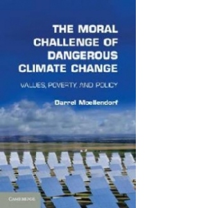 Moral Challenge of Dangerous Climate Change