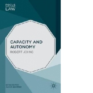 Capacity and Autonomy