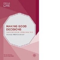 Making Good Decisions