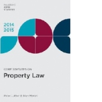 Core Statutes on Property Law 2014-15