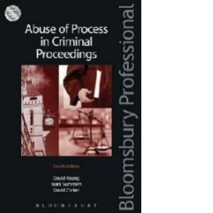 Abuse of Process in Criminal Proceedings