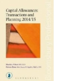 Capital Allowances: Transactions and Planning 2014/15