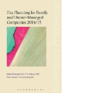 Tax Planning for Family and Owner-Managed Companies 2014/15