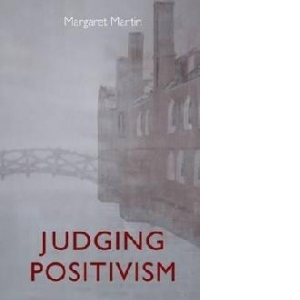 Judging Positivism