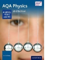 AQA Physics A Level Year 1 Student Book