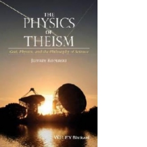 Physics of Theism